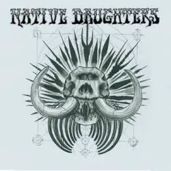 Native Daughters : 3 Song EP